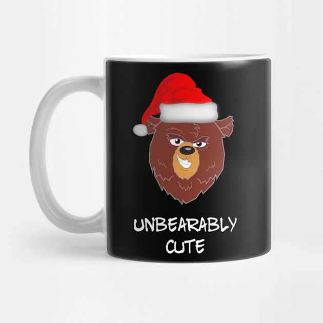 Cute Bear Christmas Unbearably Cute Funny Holiday Saying by egcreations